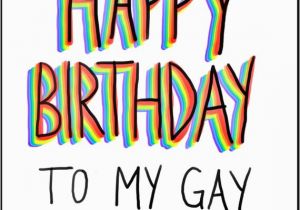 Birthday Cards for Gay Friends Items Similar to Birthday Card Happy Birthday to My Gay