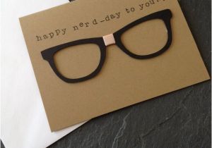 Birthday Cards for Guys Friends Handmade Happy Birthday Nerd Greeting Card Unisex but Great