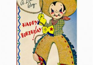 Birthday Cards for Little Boys Little Cowboy Retro Little Boy Happy Birthday Cards Zazzle