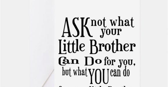 Birthday Cards for Little Brother Little Brother Greeting Cards Card Ideas Sayings