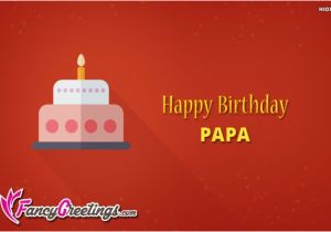 Birthday Cards for Papa Happy Birthday Papa Fancygreetings Com