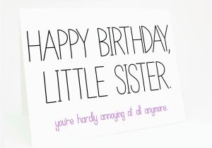 Birthday Cards for Sisters Funny Funny Sister Birthday Quotes and Sayings Quotesgram