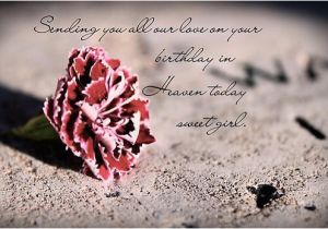 Birthday Cards for someone In Heaven Birthday In Heaven Quotes to Post On Facebook Quotesgram