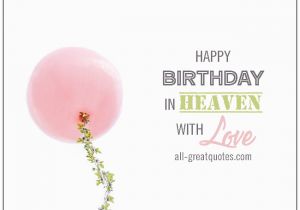 Birthday Cards for someone In Heaven Happy Birthday In Heaven with Love Free Cards