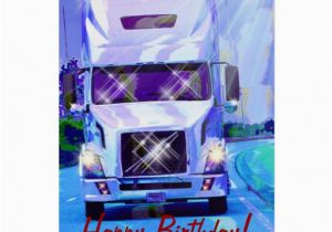 Birthday Cards for Truck Drivers Cool Truck Funny Trucker Birthday Cards Zazzle