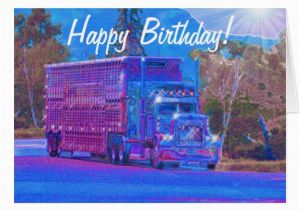 Birthday Cards for Truck Drivers Truck Driver Funny Trucker Birthday Cards Zazzle