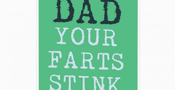 Birthday Cards for Your Dad Funny Happy Birthday Card for Dad Daddy Your Farts Stink
