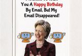 Birthday Cards Sent by Email Hillary Clinton Funny Birthday Card Email Gift Idea