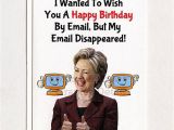Birthday Cards Sent by Email Hillary Clinton Funny Birthday Card Email Gift Idea