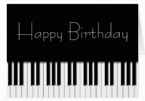 Birthday Cards with A Piano theme Birthday Card Piano Keyboard Keys Zazzle