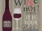 Birthday Cards with Wine 25 Best Ideas About Happy Birthday Male On Pinterest