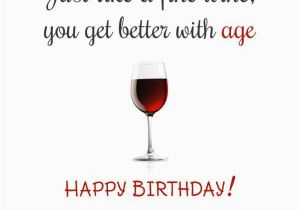 Birthday Cards with Wine Send these Funny Birthday Wishes to Your Husband