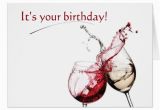 Birthday Cards with Wine Wine and Birthday Wishes Card Zazzle Com