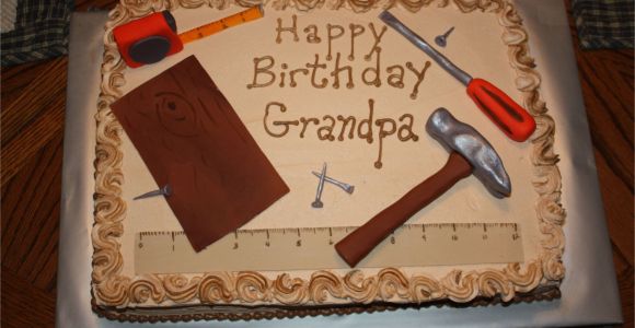 Birthday Day Out Ideas for Him London Grandpa 39 S tools I Made This Cake for My Grandpa 39 S 80th