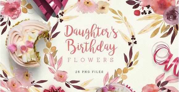 Birthday Flowers for Daughter Daughter 39 S Birthday Flowers Illustrations On Creative Market