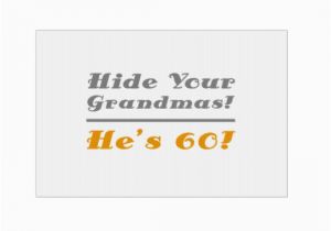 Birthday Gag Gifts for Him Funny 60th Birthday Gifts for Him Yard Sign Zazzle Com