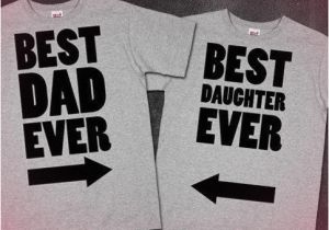 Birthday Gift Ideas for Daddy From Daughter Best Dad Ever Best Daughter Ever Fathers From Skreened