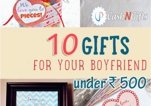 Birthday Gifts for Boyfriend Under 500 Rupees Best Gifts for Boyfriend 10 Awesome Gifts Ideas for Him