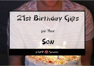 Birthday Gifts for Him 21st Best 21st Birthday Gift Ideas for Your son 2018 Gift