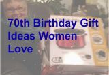 Birthday Gifts for Him 70th 70th Birthday Gift Ideas Women Will Love