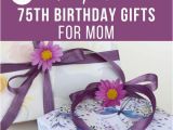 Birthday Gifts for Him 75 75th Birthday Gift Ideas for Mom 20 75th Birthday Gifts