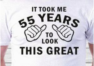 Birthday Gifts for Him Age 55 55th Birthday 55th Birthday T Shirt Gift 55th Birthday