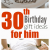 Birthday Gifts for Him Expensive 30th Birthday Gift Ideas for Him Fantabulosity