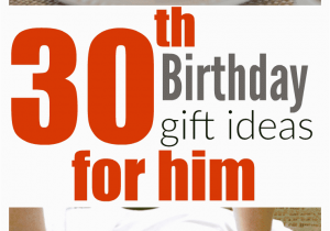 Birthday Gifts for Him Ideas Creative 30th Birthday Gift Ideas for Him Fantabulosity