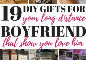 Birthday Gifts for Him Ldr 19 Diy Gifts for Long Distance Boyfriend that Show You