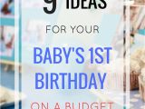 Birthday Gifts for Him On A Budget Baby 39 S 1st Birthday Ideas On A Budget Italian Belly