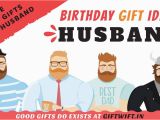 Birthday Gifts for Him Online India 28 Best Birthday Gifts for Husband In India that Will Make