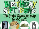 Birthday Gifts for Him when You Re Broke Birthday Gifts for Him In His 40s Gift Ideas Birthday