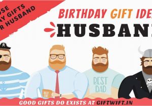 Birthday Gifts for Husband Ideas India 28 Best Birthday Gifts for Husband In India that Will Make