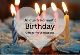 Birthday Gifts for Husband In Dubai Romantic Birthday Wishes Happy Birthday to You Happy