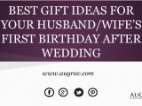 Birthday Gifts for Husband In Sydney Best Gift Ideas for Your Husband Wife S First Birthday