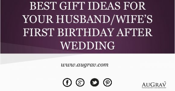 Birthday Gifts for Husband In Sydney Best Gift Ideas for Your Husband Wife S First Birthday