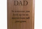 Birthday Gifts for Husband Walmart Dad is someone You Look Up to 6×8 In Engraved Wood