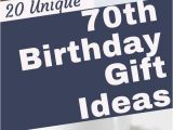 Birthday Gifts for Man Turning 70 70th Birthday Gifts Looking for An Awesome Gift for A