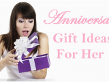 Birthday Gifts Idea for Her Anniversary Gift Ideas for Her Www Imgkid Com the
