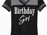Birthday Girl Adult Shirt Birhday Girl Shirt Ladies Birthday Shirt by