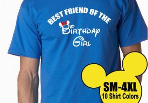 Birthday Girl and Friends Shirt Disney Best Friend Of the Birthday Girl Mens Tee Shirt