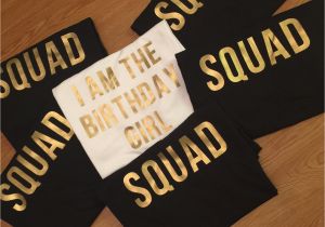 Birthday Girl and Squad Shirts Birthday Girl Squad Shirts