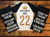 Birthday Girl and Squad Shirts Birthday Squad Shirts Birthday Girl 21st Birthday Birthday