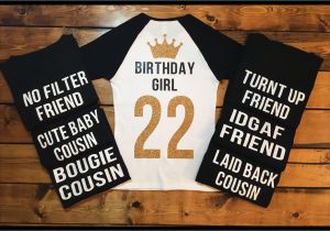 Birthday Girl and Squad Shirts Birthday Squad Shirts Birthday Girl 21st Birthday Birthday