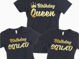 Birthday Girl and Squad Shirts Birthday Tshirt Birthday Queen Squad Lady Tee Shirt