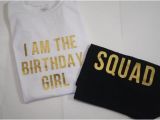 Birthday Girl and Squad Shirts Items Similar to Birthday Girl Squad Shirts Set Gold