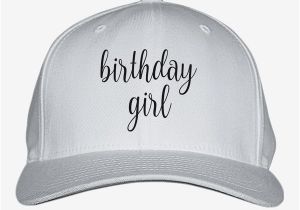 Birthday Girl Baseball Cap Birthday Girl Baseball Cap Embroidered Customon Com