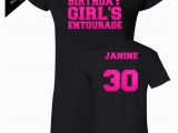 Birthday Girl Entourage Shirts Birthday Girl 39 S Entourage Shirt Personalize the Name