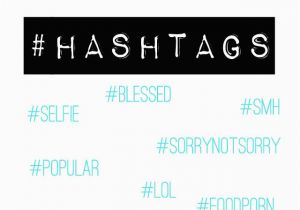 Birthday Girl Hashtags Best 25 Popular Hashtags Ideas On Pinterest Most