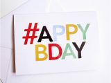 Birthday Girl Hashtags Happy Birthday Card 39 Hashtag Card 39 by Hello Dodo